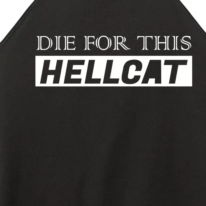 Die For This Hellcat Women’s Perfect Tri Rocker Tank