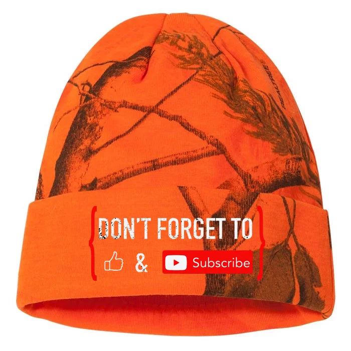 DonT Forget To Like And Subscribe Video Content Creator Kati - 12in Camo Beanie