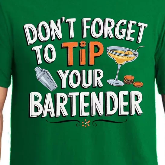 Dont Forget To Tip Your Bartender Mixer Pajama Set