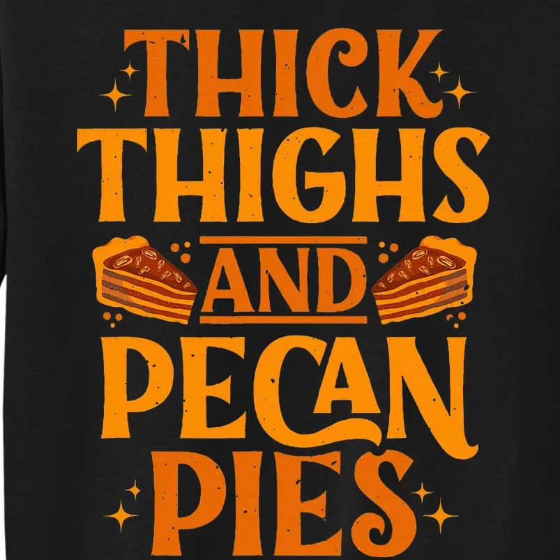 Deliciously Funny Thanksgiving Pecan Pie Baker Sweatshirt