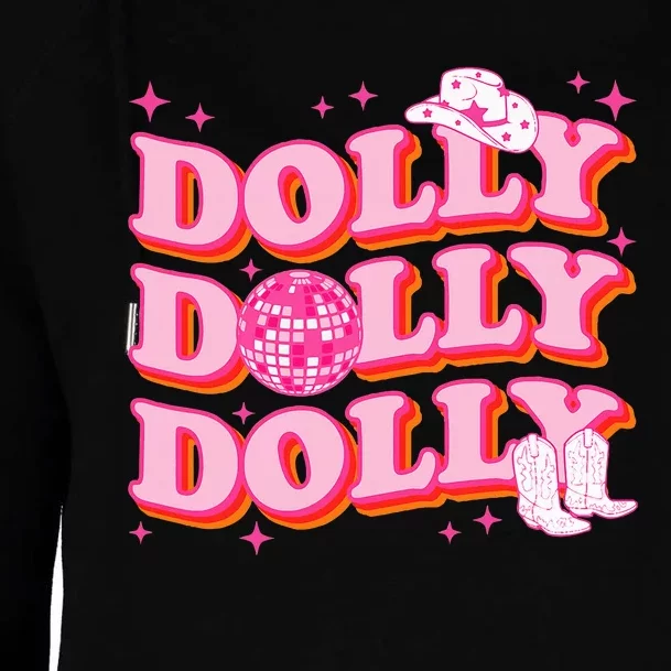 Dolly Funny Western First Name Cowgirl Womens Funnel Neck Pullover Hood