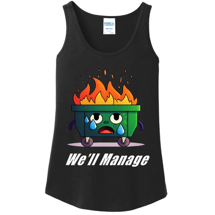 Dumpster Fire WeLl Manage Ladies Essential Tank