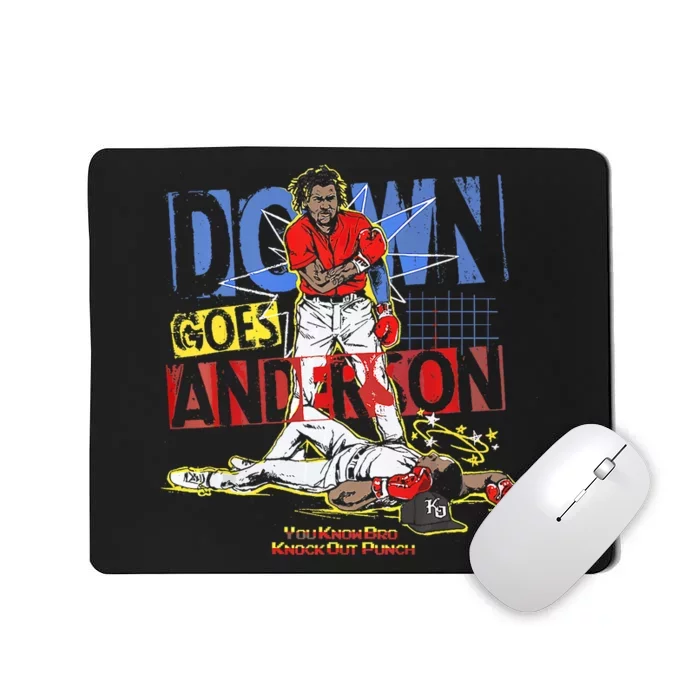 DOWN GOES ANDERSON FUNNY BASEBALL Trending Design Mousepad