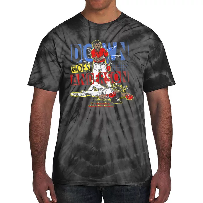 DOWN GOES ANDERSON FUNNY BASEBALL Trending Design Tie-Dye T-Shirt