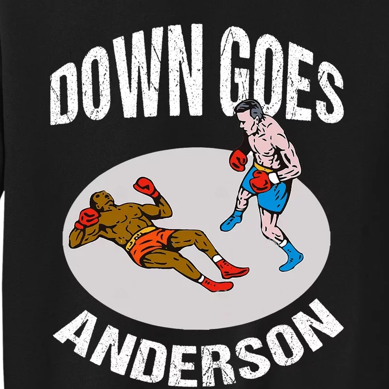 DOWN GOES ANDERSON Knockout Punch Sweatshirt