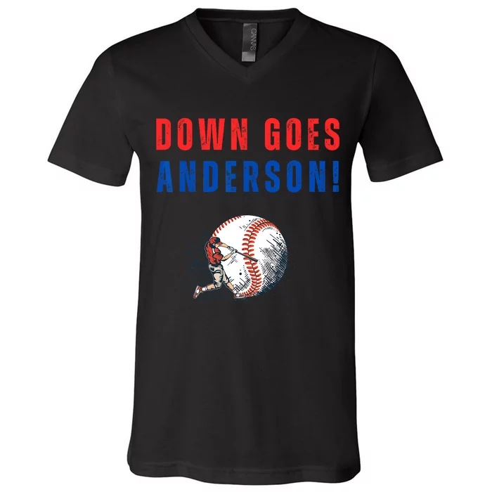 Down Goes Anderson! Funny Trending Quotes V-Neck T-Shirt