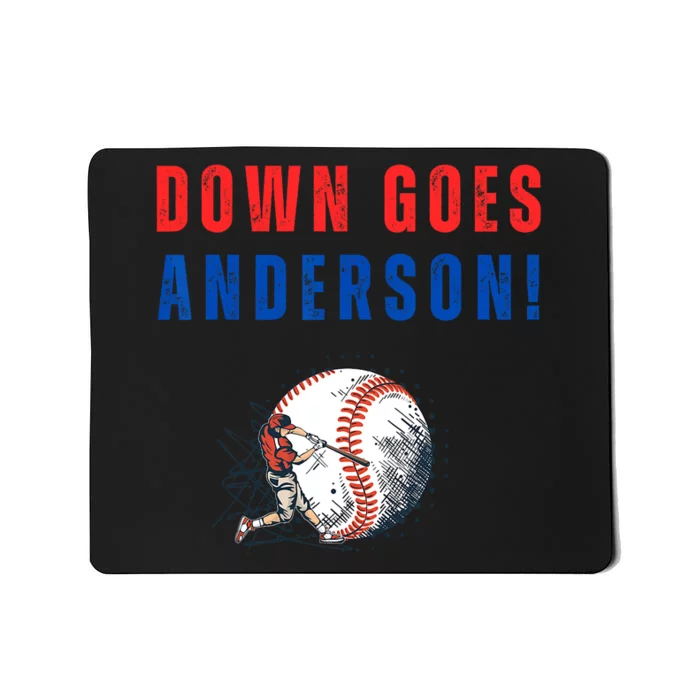 Down Goes Anderson! Funny Trending Quotes Mousepad