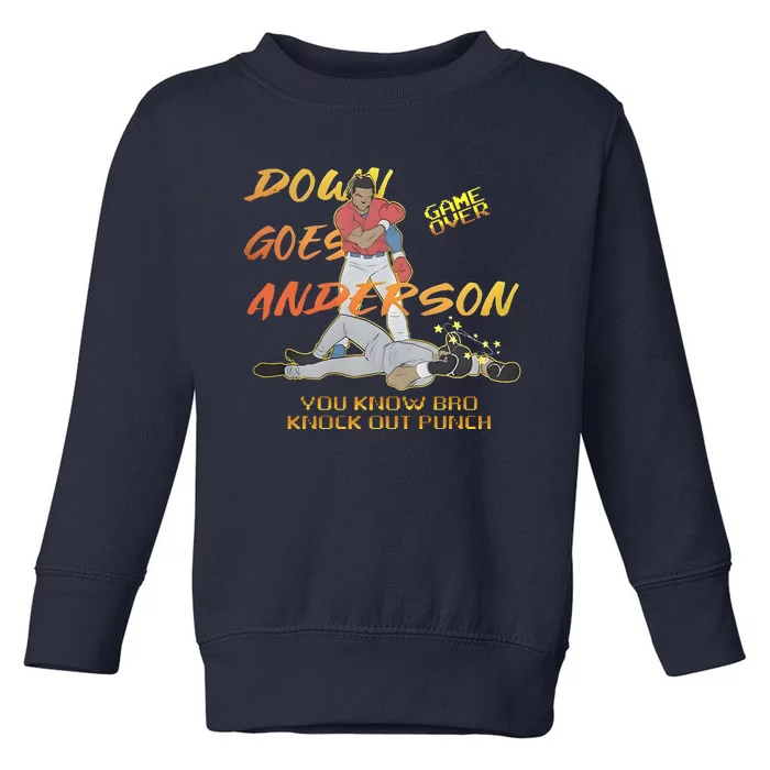 Down Goes Anderson Funny Baseball Meme Toddler Sweatshirt