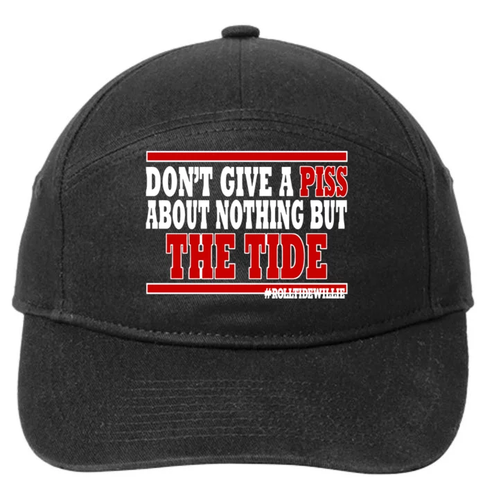 DonT Give A Piss About Nothing But The Tide 7-Panel Snapback Hat