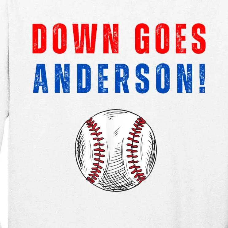 Down Goes Anderson Tall Long Sleeve T-Shirt