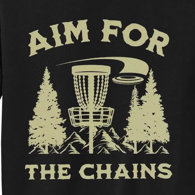 Disc Golf Aim For The Chains IV Tall Sweatshirt