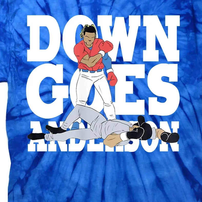 Down Goes Anderson Baseball Fight Tie-Dye T-Shirt