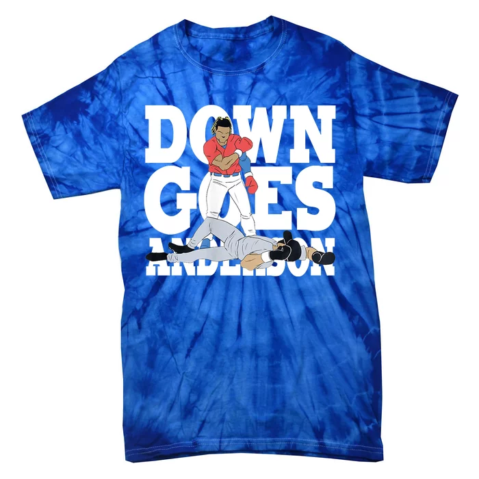 Down Goes Anderson Baseball Fight Tie-Dye T-Shirt