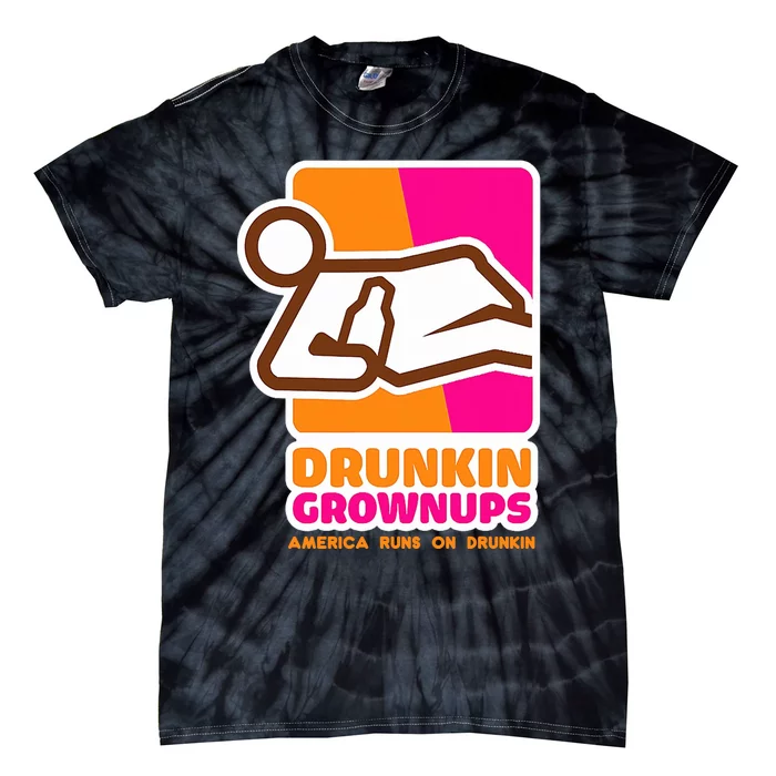 Drunkin Grownups Adult Party Sarcastic Drinking Tie-Dye T-Shirt