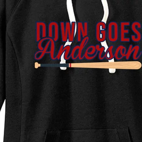 Down Goes Anderson Baseball Bat Women's Fleece Hoodie