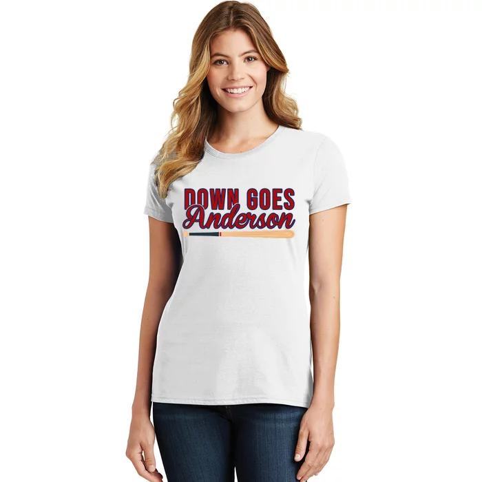 Down Goes Anderson Baseball Bat Women's T-Shirt