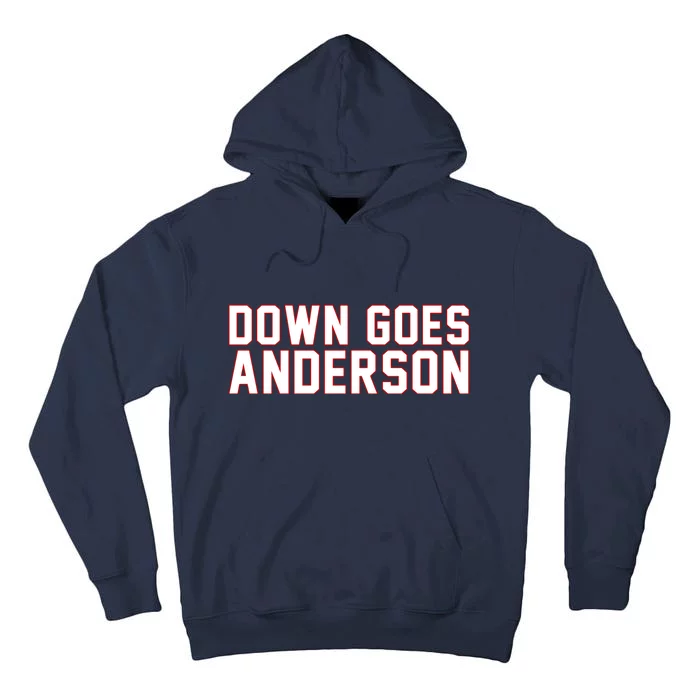 Down Goes Anderson Baseball Cleveland Vs Chicago Tall Hoodie