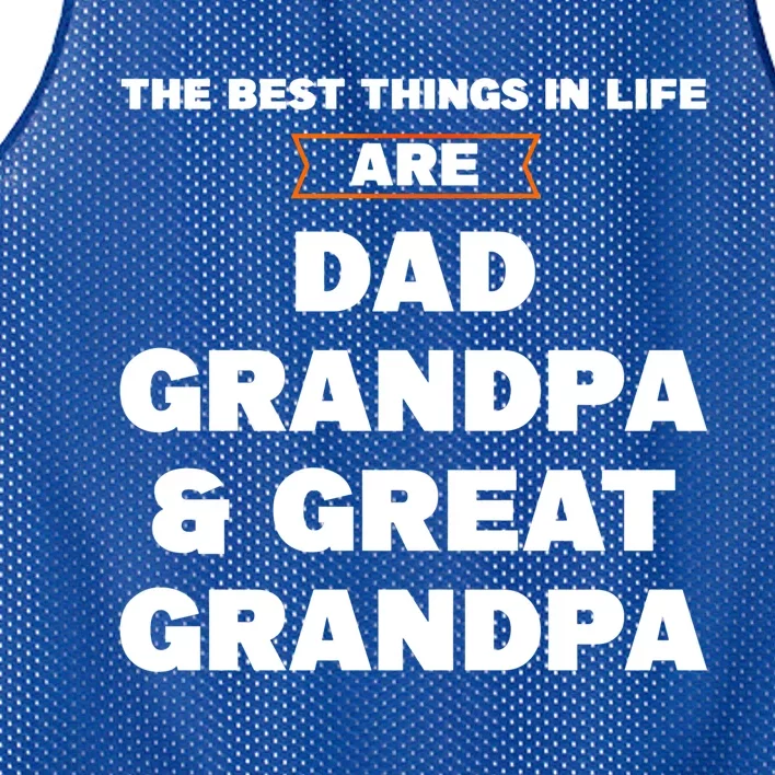 Dad Grandpa And Great Grandpa Great Grandpa Great Gift Mesh Reversible Basketball Jersey Tank