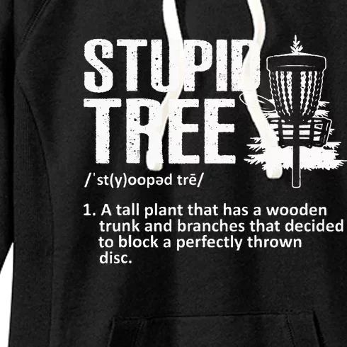 Disc Golf Art For  Stupid Tree Disc Golf Player Women's Fleece Hoodie