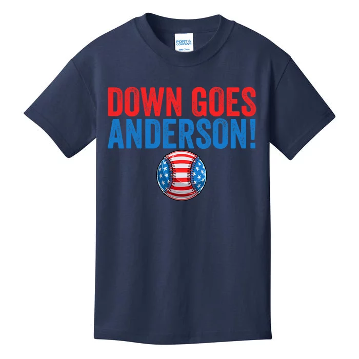 Down Goes Anderson Funny Baseball Gift Anderson Kids T-Shirt