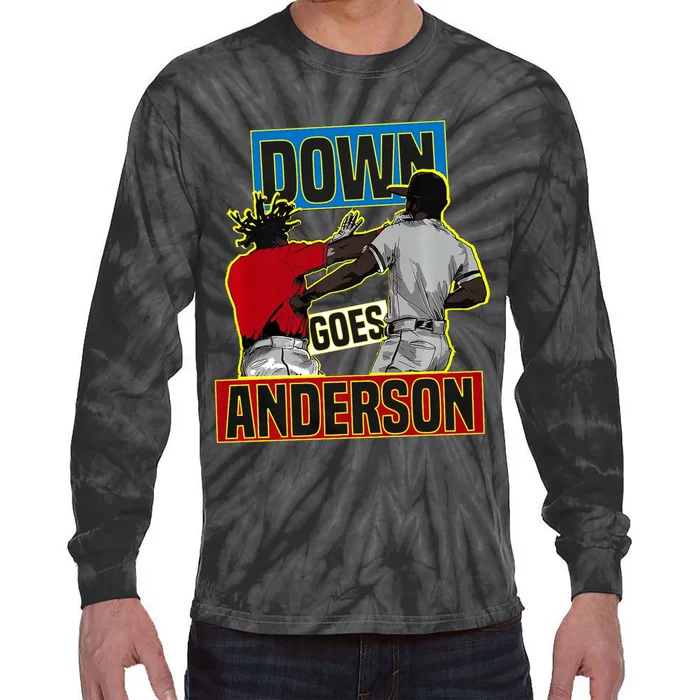 Down Goes Anderson Baseball Meme Tie-Dye Long Sleeve Shirt