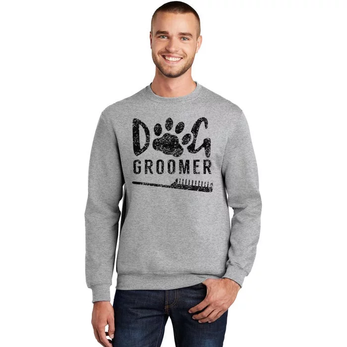 Dog Groomer Animal Salon Grooming Tall Sweatshirt