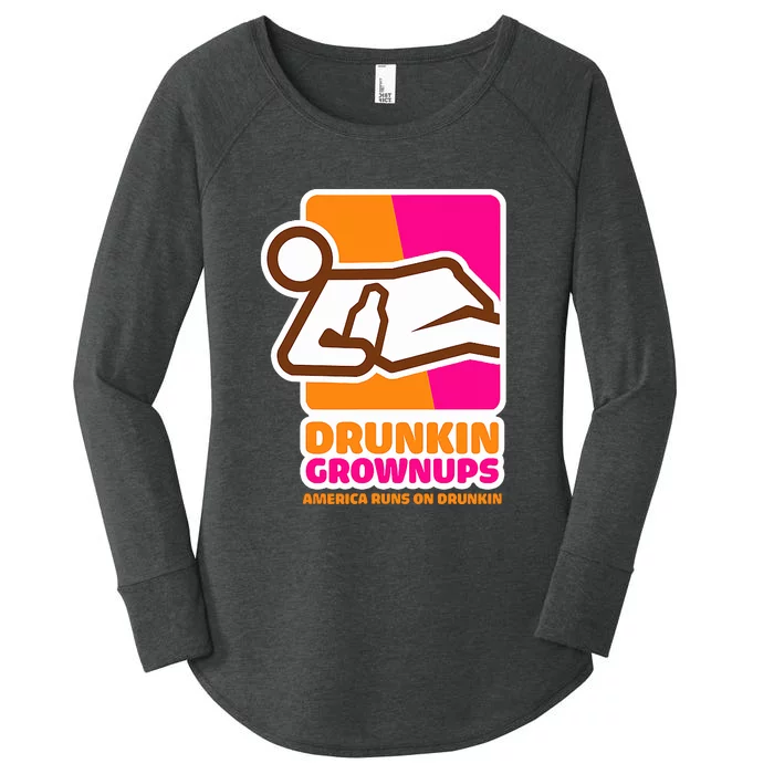 Drunkin Grownups Adult Party Sarcastic Drinking Women's Perfect Tri Tunic Long Sleeve Shirt