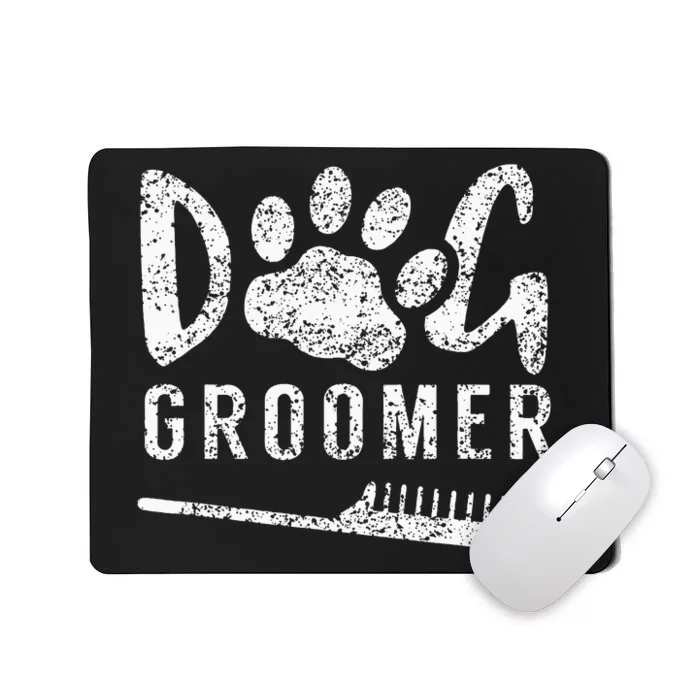 Dog Groomer Animal Salon Grooming Mousepad