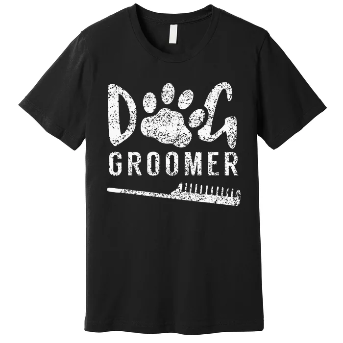 Dog Groomer Animal Salon Grooming Premium T-Shirt