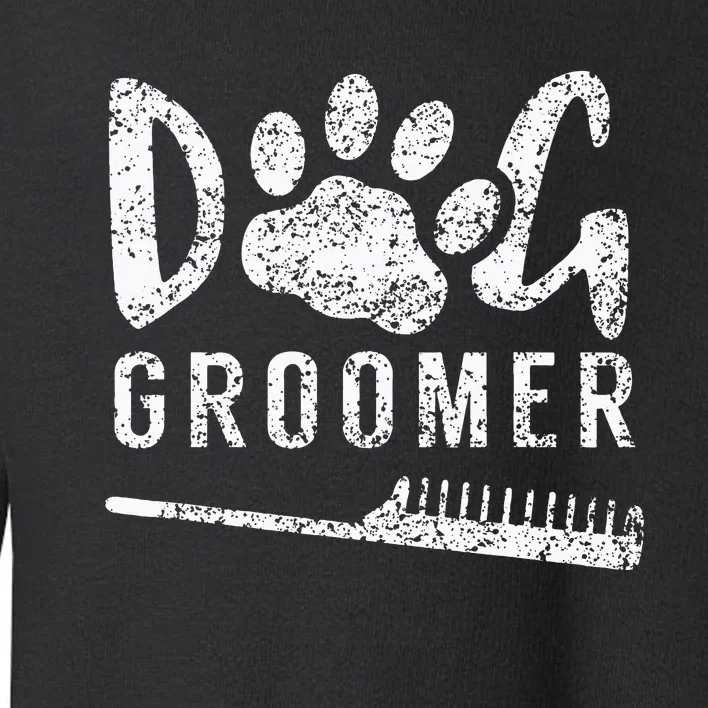 Dog Groomer Animal Salon Grooming Toddler Sweatshirt