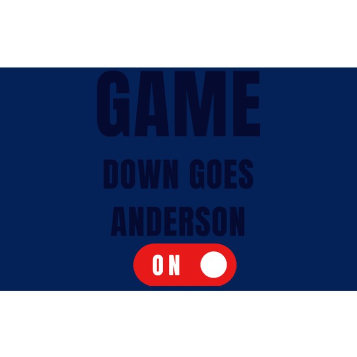 Down Goes Anderson Bumper Sticker