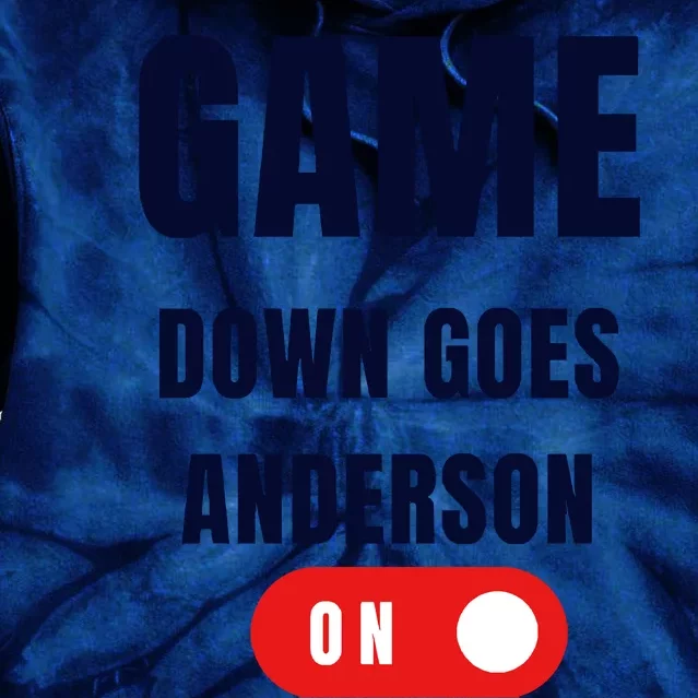 Down Goes Anderson Tie Dye Hoodie