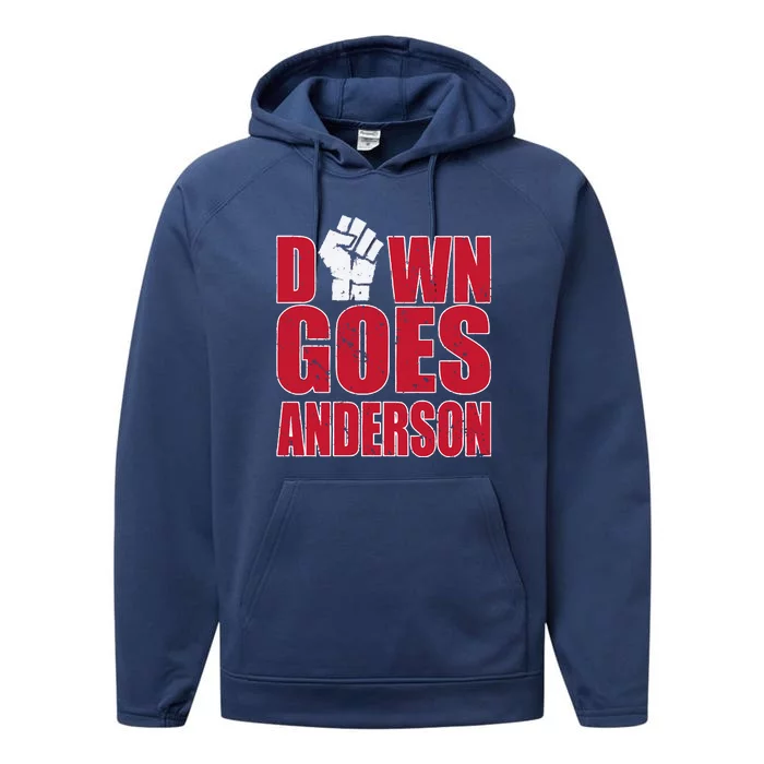 DOWN GOES ANDERSON FUNNY BASEBALL Performance Fleece Hoodie