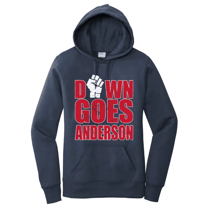 DOWN GOES ANDERSON FUNNY BASEBALL Women's Pullover Hoodie