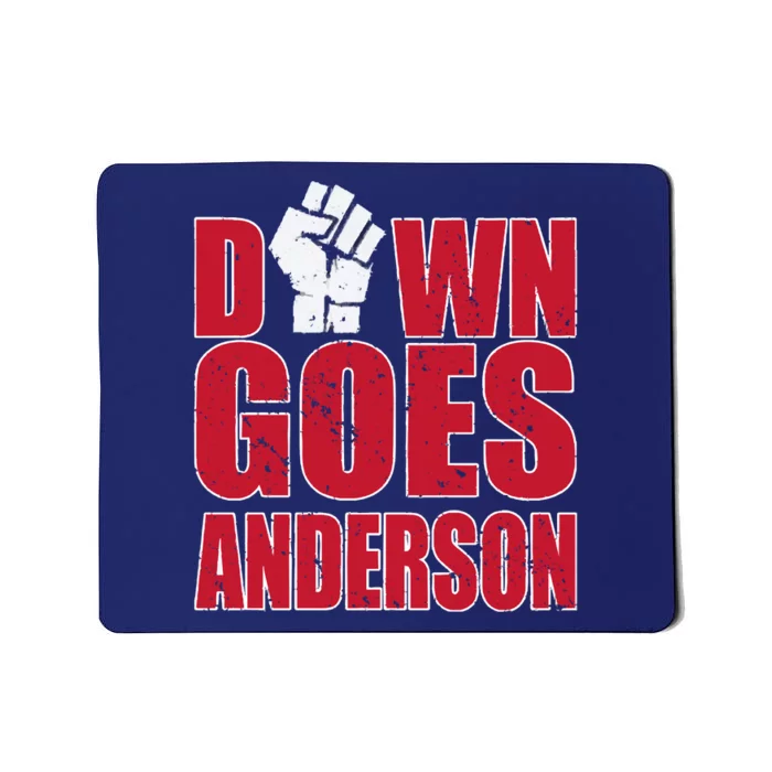 DOWN GOES ANDERSON FUNNY BASEBALL Mousepad