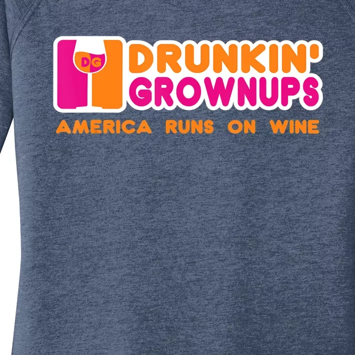 Drunkin' Grownups America Runs On Wine Funny Drinking Quote Women's Perfect Tri Tunic Long Sleeve Shirt