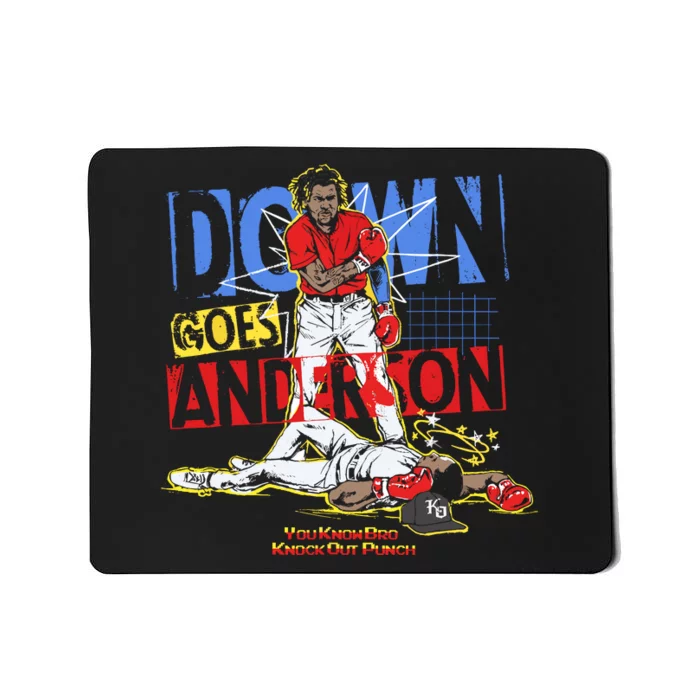 Down Goes Anderson Mousepad