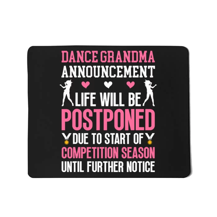 Dance Grandma Announcement Grandma Of A Dancer Grandmother Mousepad