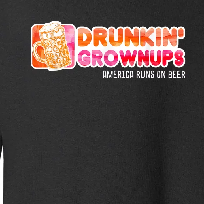 Drunken Grownups American Dad Run On Beer Funny Toddler Sweatshirt