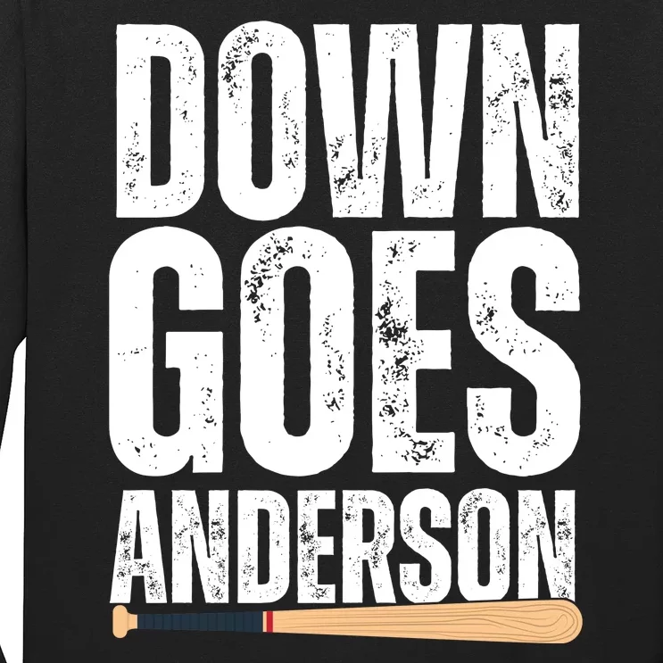 Down Goes Anderson Funny Baseball Long Sleeve Shirt