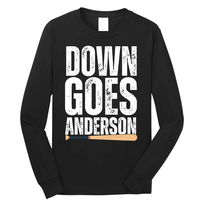 Down Goes Anderson Funny Baseball Long Sleeve Shirt