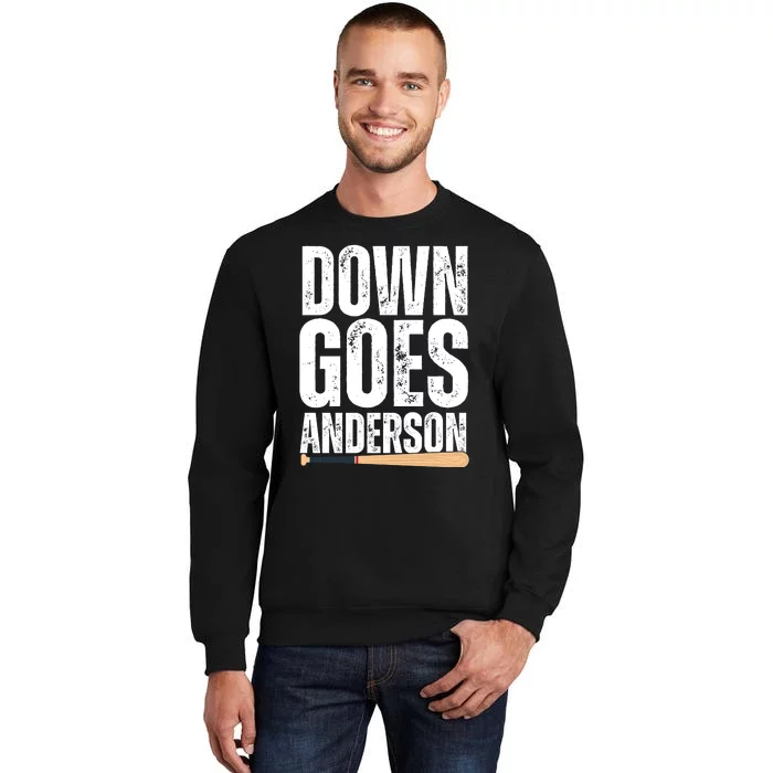 Down Goes Anderson Funny Baseball Sweatshirt