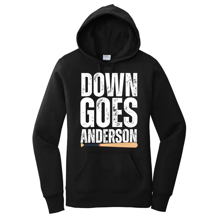 Down Goes Anderson Funny Baseball Women's Pullover Hoodie