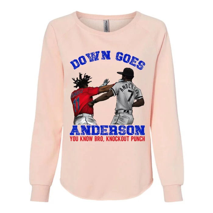 Down Goes Anderson You Know Bro Knockout Punch Womens California Wash Sweatshirt