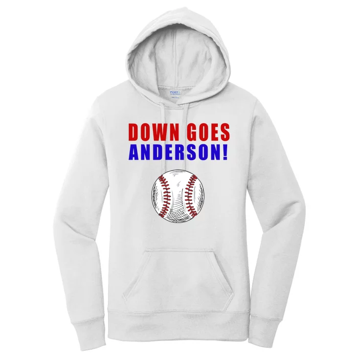 Down Goes Anderson Funny Cleveland Vs Chicago Fight Baseball Women's Pullover Hoodie