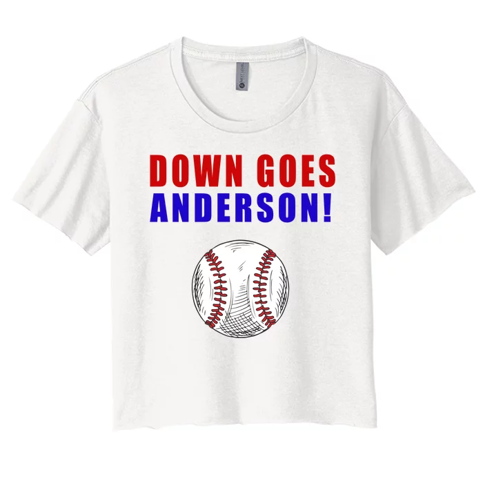 Down Goes Anderson Funny Cleveland Vs Chicago Fight Baseball Women's Crop Top Tee