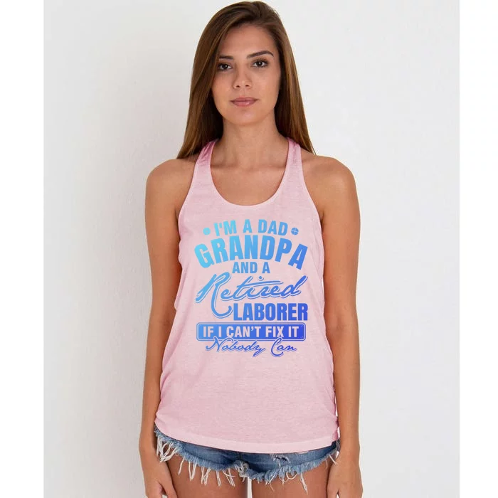 Dad Grandpa And A Retired Laborer Funny Xmas/Fathers Day Gift Women's Knotted Racerback Tank