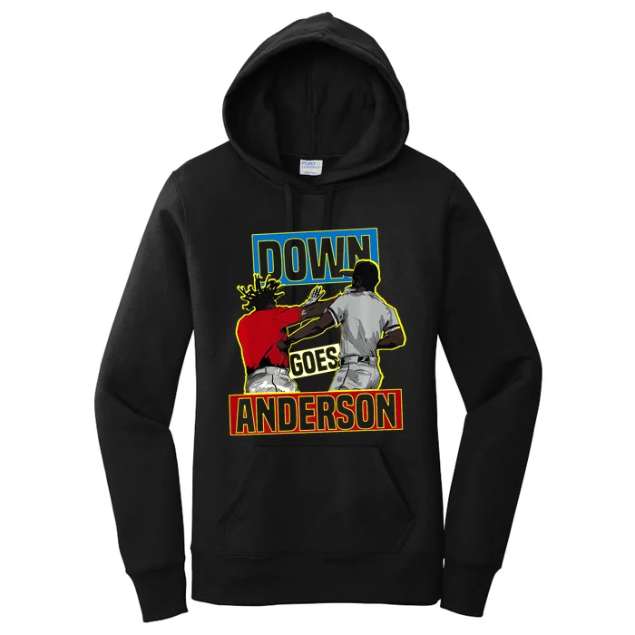 Down Goes Anderson Baseball Meme Funny Women's Pullover Hoodie