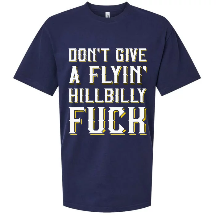 DonT Give A Flyin Hillbilly Fuck Redneck Sueded Cloud Jersey T-Shirt