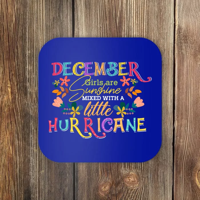 December Girls Birthday Funny Sunshine Mixed Hurricane Cute Gift Coaster